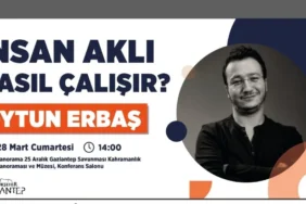 GAZİANTEP BÜYÜKŞEHİR EV SAHİPLİĞİNDE “İNSAN AKLI NASIL ÇALIŞIR” SÖYLEŞİSİ (2)