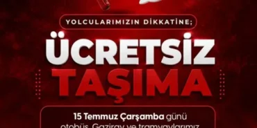 BÜYÜKŞEHİR’İN TOPLU TAŞIMA ARAÇLARI 15 TEMMUZ’DA GAZİANTEP KART İLE GÜN BOYU ÜCRETSİZ ULAŞIM HİZMETİ VERECEK